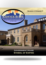 Government House - Symbol Of Empire
