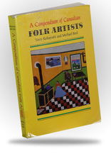 A Compendium of Canadian Folk Artists