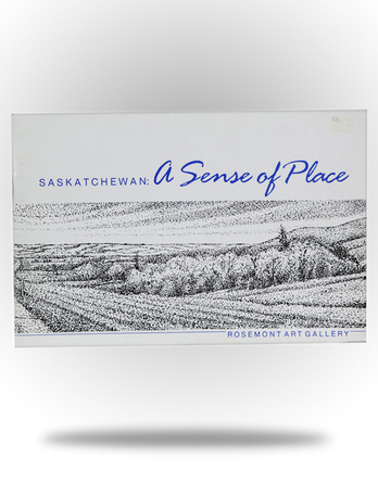 Saskatchewan: A Sense of Place - Image 1