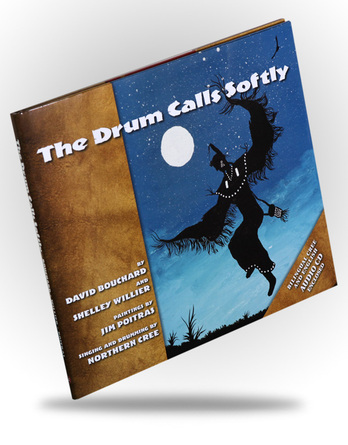 The Drum Calls Softly - by David Bouchard & Shelley Willier - Image 1