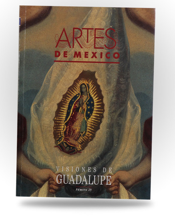 Artes de Mexico #29 - Visiones de Guadalupe - Image 1
